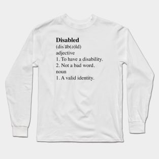 Disabled Definition Long Sleeve T-Shirt